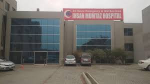 Ihsan Mumtaz Hospital